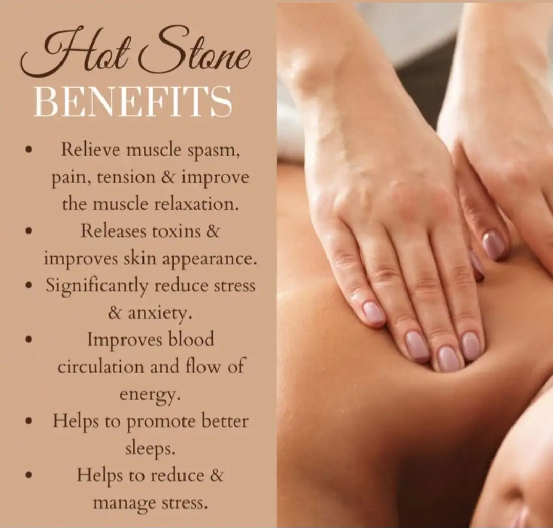 Hot stone benefits